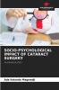 SOCIO-PSYCHOLOGICAL IMPACT OF CATARACT SURGERY