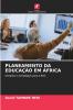 PLANEAMENTO DA EDUCAÇÃO EM ÁFRICA
