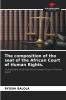 The composition of the seat of the African Court of Human Rights.
