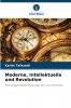 Moderne Intellektuelle und Revolution
