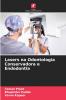 Lasers na Odontologia Conservadora e Endodontia