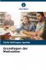 Grundlagen der Motivation
