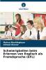Schwierigkeiten beim Erlernen von Englisch als Fremdsprache (EFL)