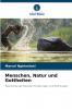 Menschen Natur und Gottheiten