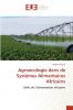 Agroécologie dans de Systèmes Alimentaires Africains