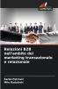 Relazioni B2B nell'ambito del marketing transazionale e relazionale