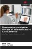 Documentary review on the use of telemedicine in Latin America