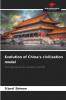 Evolution of China's civilization model