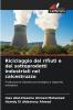 Riciclaggio dei rifiuti e dei sottoprodotti industriali nel calcestruzzo