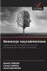 Demencje zwyrodnieniowe
