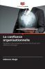 La confiance organisationnelle