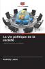 La vie politique de la société