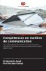 Compétences en matière de communication