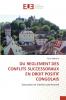 DU REGLEMENT DES CONFLITS SUCCESSORAUX EN DROIT POSITIF CONGOLAIS