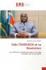 Félix TSHISEKEDI et sa Révolution