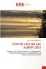 ETAT DE LIEU DU LAC ALBERT 2025