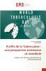 Profils de la Tuberculose