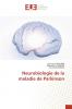 Neurobiologie de la maladie de Parkinson