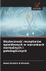 Skuteczność receptorów opioidowych w warunkach normalnych i patologicznych