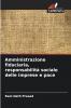 Amministrazione fiduciaria responsabilità sociale delle imprese e pace