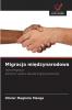 Migracja międzynarodowa