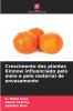 Crescimento das plantas Kinnow influenciado pelo meio e pelo material de envasamento