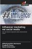 Influencer marketing nei social media