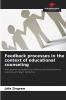 Feedback processes in the context of educational counseling