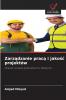 Zarządzanie pracą i jakość projektów