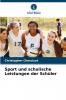 Sport und schulische Leistungen der Schüler