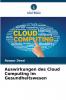 Auswirkungen des Cloud Computing im Gesundheitswesen