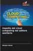 Impatto del cloud computing nel settore sanitario