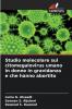 Studio molecolare sul citomegalovirus umano in donne in gravidanza e che hanno abortito
