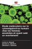 Étude moléculaire sur le cytomégalovirus humain chez les femmes enceintes et ayant subi un avortement
