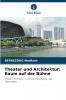 Theater und Architektur
