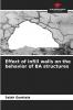 Effect of infill walls on the behavior of BA structures