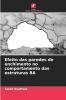 Efeito das paredes de enchimento no comportamento das estruturas BA