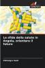 Le sfide della salute in Angola orientare il futuro