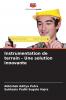 Instrumentation de terrain - Une solution innovante