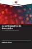 La philosophie de Nietzsche