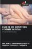 ESSERE UN DONATORE VIVENTE DI RENI
