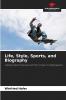 Life Style Sports and Biography