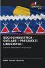 SOCIOLINGUISTICA - SVELARE I PREGIUDIZI LINGUISTICI