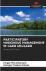 PARTICIPATORY MANGROVE MANAGEMENT IN CABO DELGADO