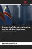 Impact of decentralization on local development