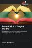 Le madri e la lingua madre