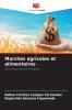 Marchés agricoles et alimentaires