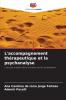 L'accompagnement thérapeutique et la psychanalyse