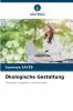 Ökologische Gestaltung