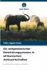 Ein zeitgenössischer Entwicklungsprozess in afrikanischen Volkswirtschaften